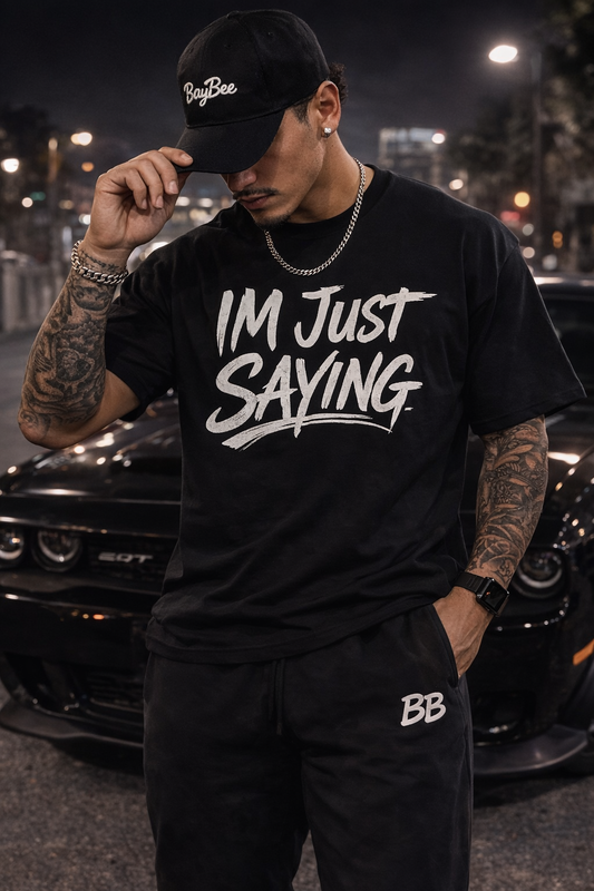 I'm Just Saying Men's Tee